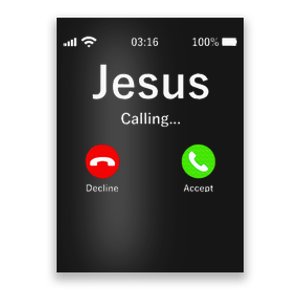 Jesus Is Calling Christian Poster