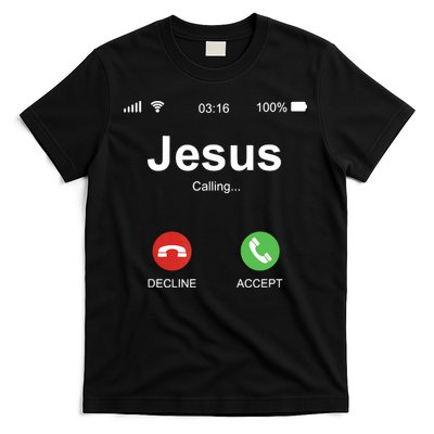 Jesus Is Calling Funny Christian Gifts For Men Women T-Shirt