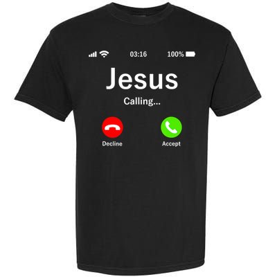 Jesus Is Calling Christian Garment-Dyed Heavyweight T-Shirt