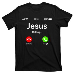 Jesus Is Calling Christian T-Shirt