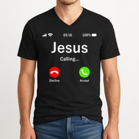 Jesus Is Calling Christian V-Neck T-Shirt