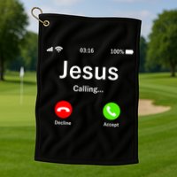 Jesus Is Calling Christian Golf Towel