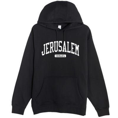 Jerusalem Israel College University Style Premium Pullover Hoodie