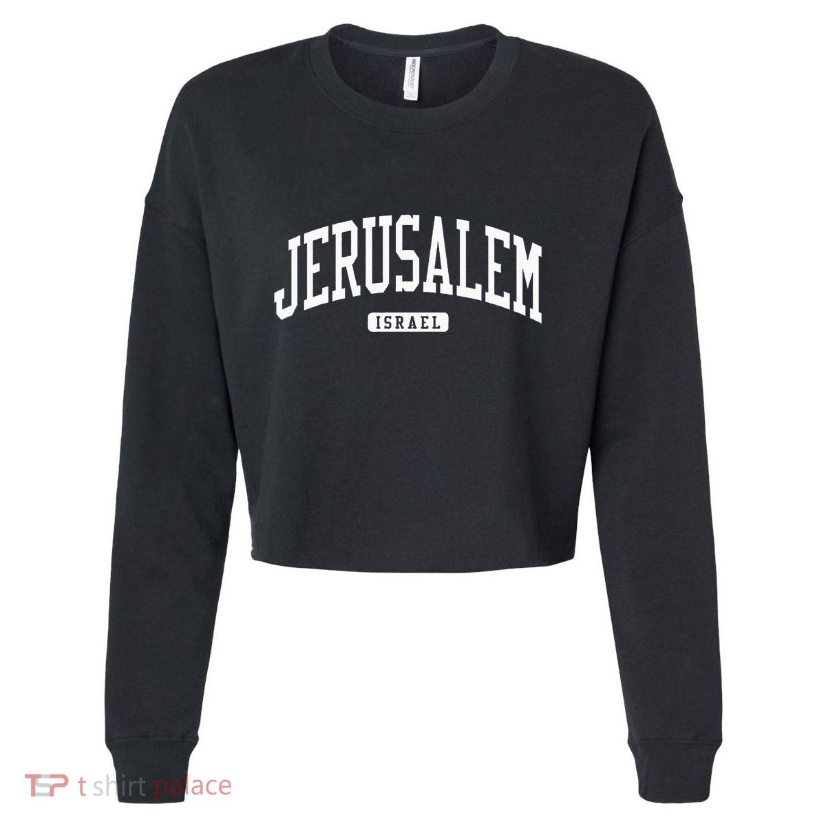 Jerusalem Israel College University Style Cropped Pullover Crew