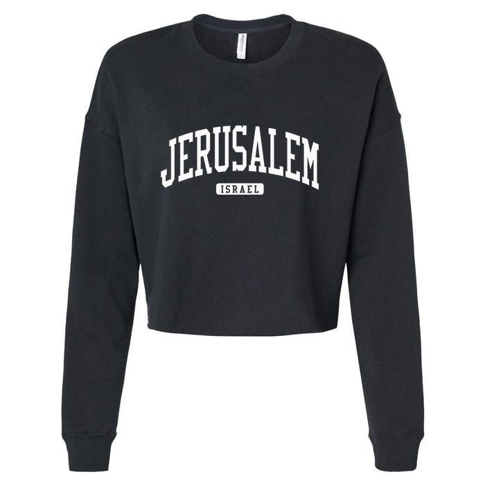 Jerusalem Israel College University Style Cropped Pullover Crew