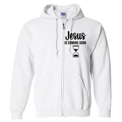 Jesus Is Coming Soon Countdown Christian Religious Faith Full Zip Hoodie