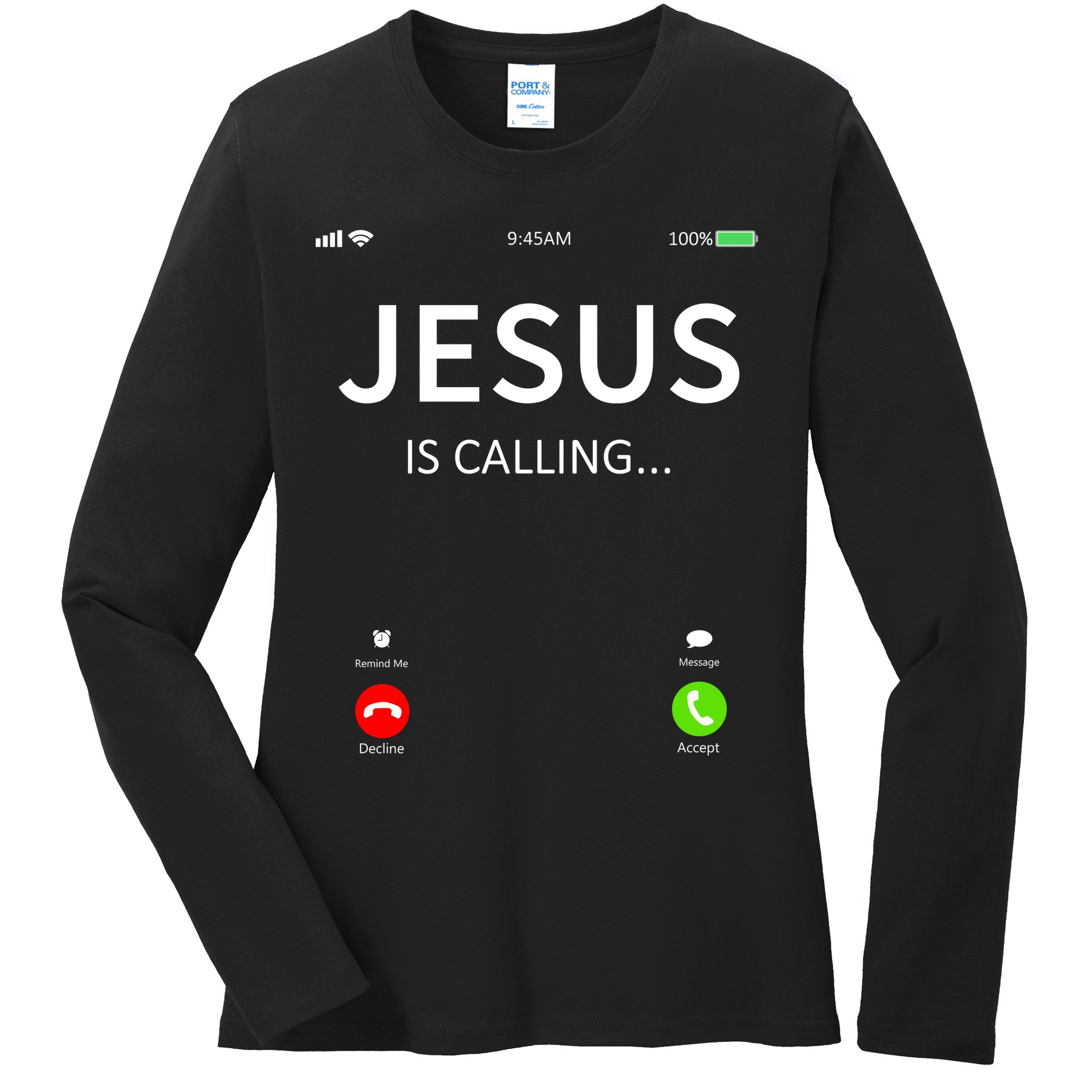 Jesus Is Calling Christian Ladies Long Sleeve Shirt