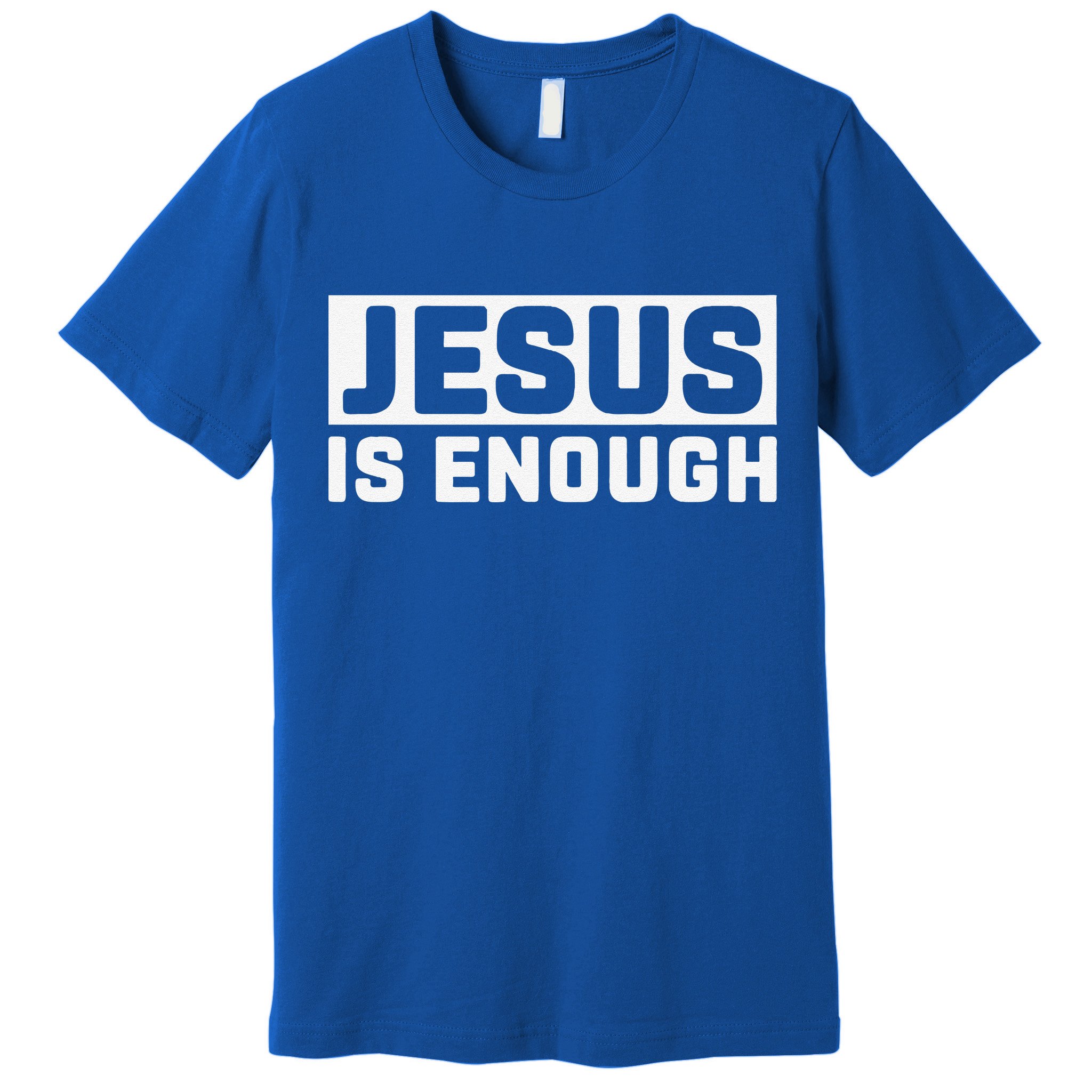 Jesus Is Enough Bible Premium T-Shirt