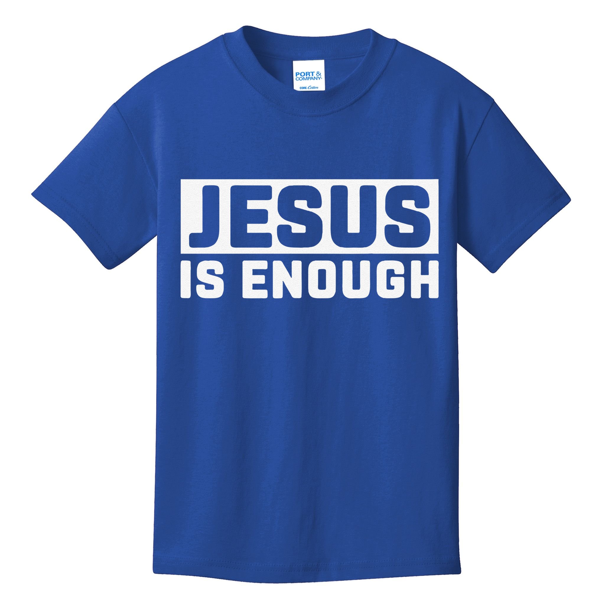 Jesus Is Enough Bible Kids T-Shirt