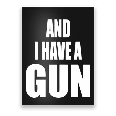 Junathrifts Its Four Loko Friday And I Have A Gun Poster