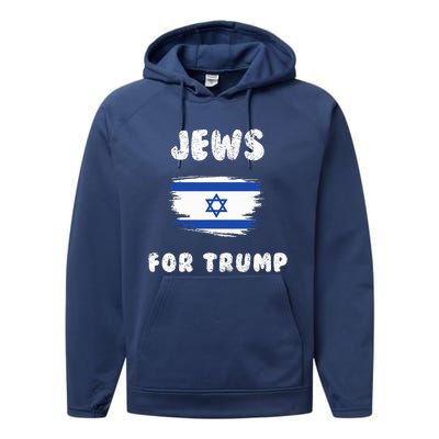 Jewish Israel Flag Jews for Trump  Performance Fleece Hoodie