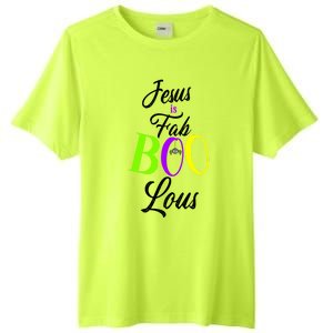 Jesus Is Fab Boo Lous Cool Gift Tall Fusion ChromaSoft Performance T-Shirt