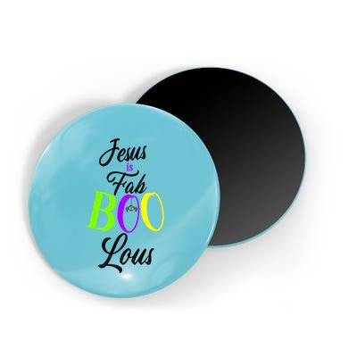 Jesus Is Fab Boo Lous Cool Gift Magnet