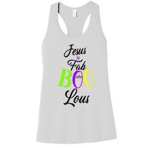 Jesus Is Fab Boo Lous Cool Gift Women's Racerback Tank