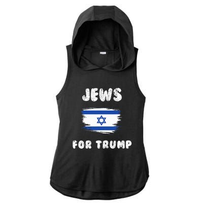 Jewish Israel Flag Jews for Trump  Ladies PosiCharge Tri-Blend Wicking Draft Hoodie Tank