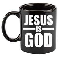 Jesus Is God 11oz C Handle Ceramic Mug