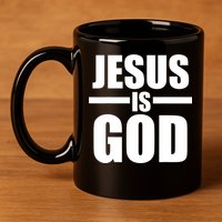 Jesus Is God 11oz C Handle Ceramic Mug