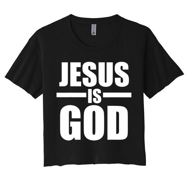 Jesus Is God Crop Top