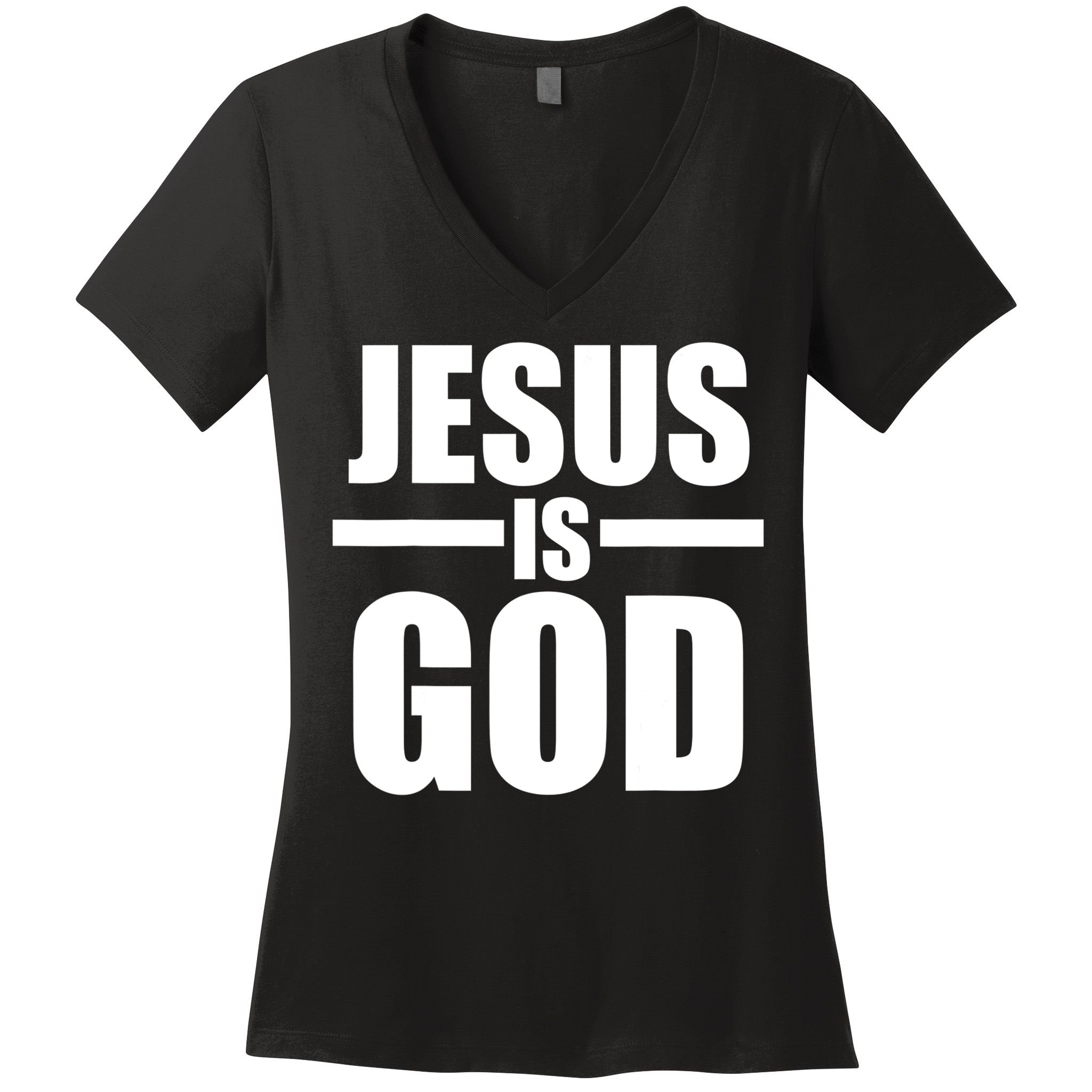 Jesus Is God Women's V-Neck T-Shirt