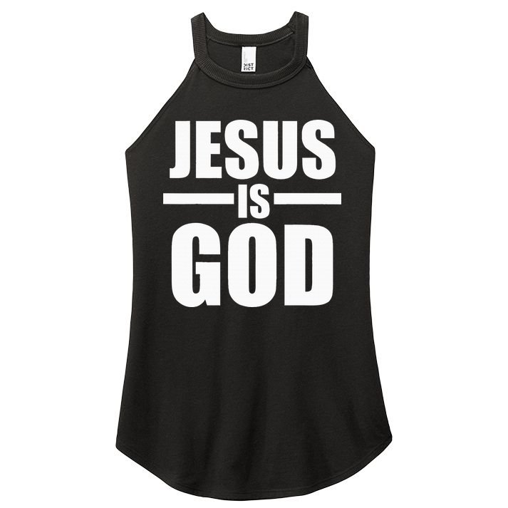 Jesus Is God Women's Perfect Tri Rocker Tank