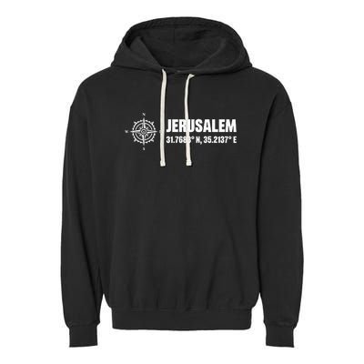 Jerusalem Israel Israel Flag Jerusalems Garment-Dyed Fleece Hoodie