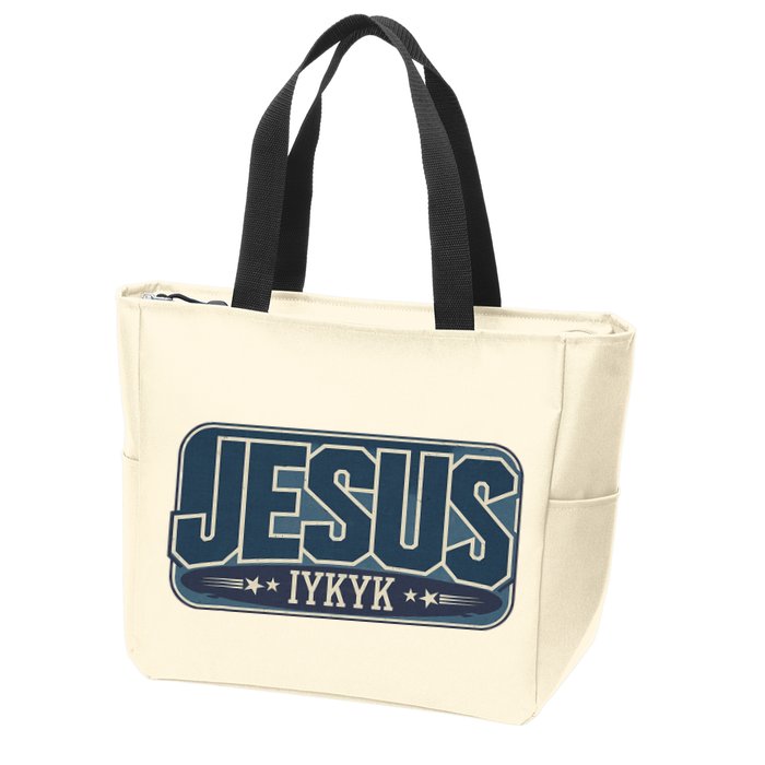Jesus Iykyk If You Know You Know Zip Tote Bag