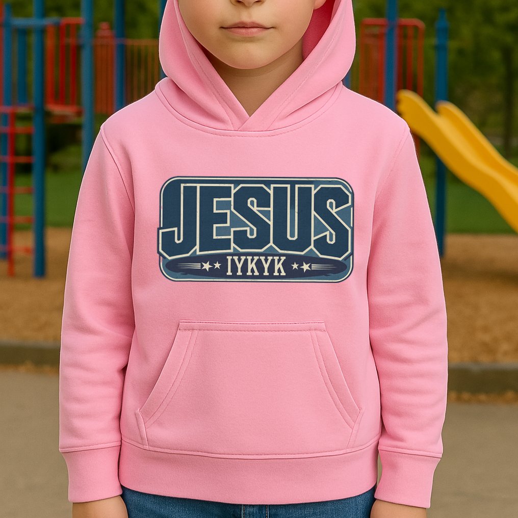 Jesus Iykyk If You Know You Know Kids Hoodie