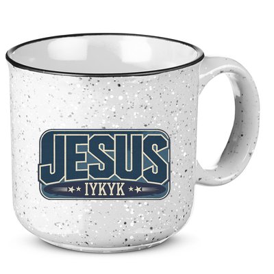 Jesus Iykyk If You Know You Know 15oz Campfire Ceramic Mug