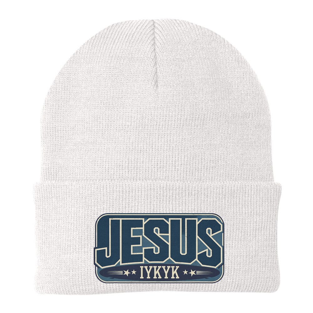Jesus Iykyk If You Know You Know Beanie