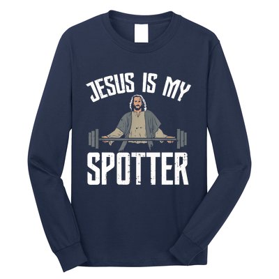 Jesus I Jesus Is My Spotter Long Sleeve Shirt