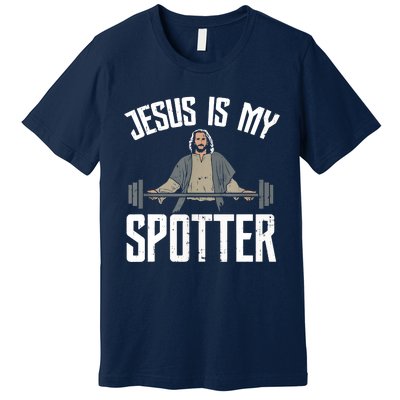 Jesus I Jesus Is My Spotter Premium T-Shirt