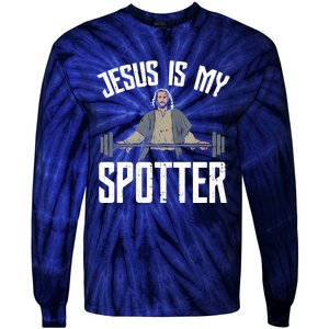 Jesus I Jesus Is My Spotter Tie-Dye Long Sleeve Shirt