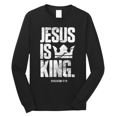 Jesus Is King Christian Bible Scripture Quote Long Sleeve Shirt