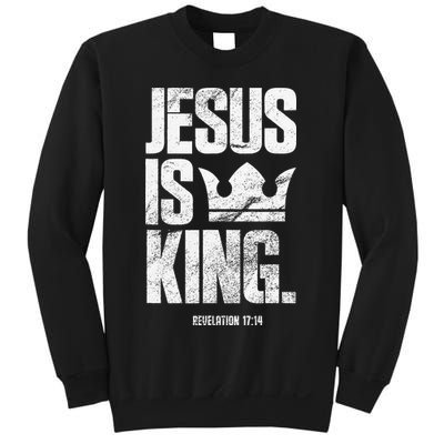 Jesus Is King Christian Bible Scripture Quote Sweatshirt