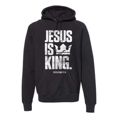 Jesus Is King Christian Bible Scripture Quote Premium Hoodie