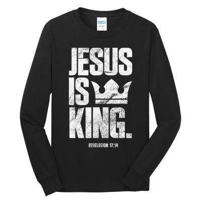 Jesus Is King Christian Bible Scripture Quote Tall Long Sleeve T-Shirt