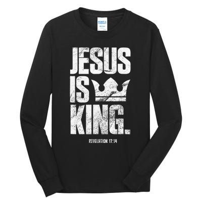 Jesus Is King Christian Bible Scripture Quote Tall Long Sleeve T-Shirt