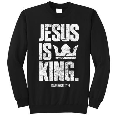 Jesus Is King Christian Bible Scripture Quote Tall Sweatshirt