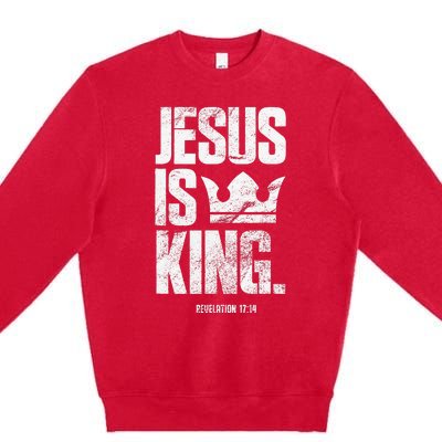 Jesus Is King Christian Bible Scripture Quote Premium Crewneck Sweatshirt