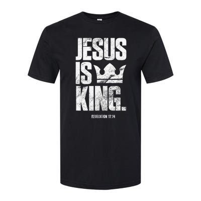 Jesus Is King Christian Bible Scripture Quote Softstyle® CVC T-Shirt