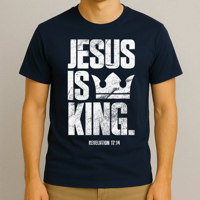Jesus Is King Christian Bible Scripture Quote T-Shirt