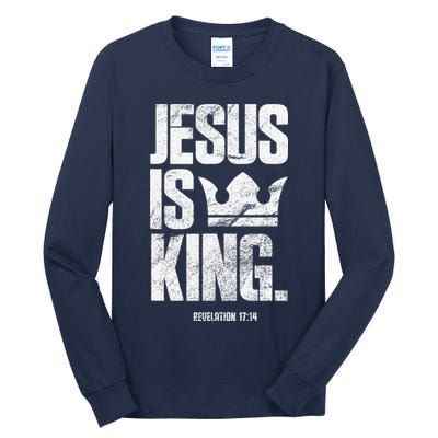 Jesus Is King Christian Bible Scripture Quote Tall Long Sleeve T-Shirt
