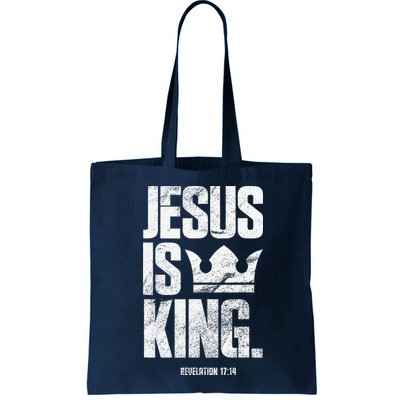 Jesus Is King Christian Bible Scripture Quote Bag
