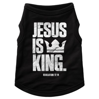Jesus Is King Christian Bible Scripture Quote Gift Doggie Tank