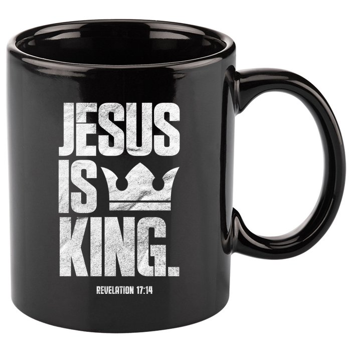 Jesus Is King Christian Bible Scripture Quote Gift 11oz C Handle Ceramic Mug