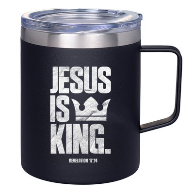Jesus Is King Christian Bible Scripture Quote Gift 12oz Stainless Steel Coffee Mug