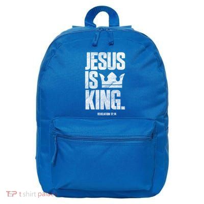 Jesus Is King Christian Bible Scripture Quote Gift 16 in Basic Backpack