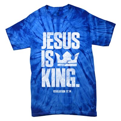 Jesus Is King Christian Bible Scripture Quote Gift Tie-Dye T-Shirt