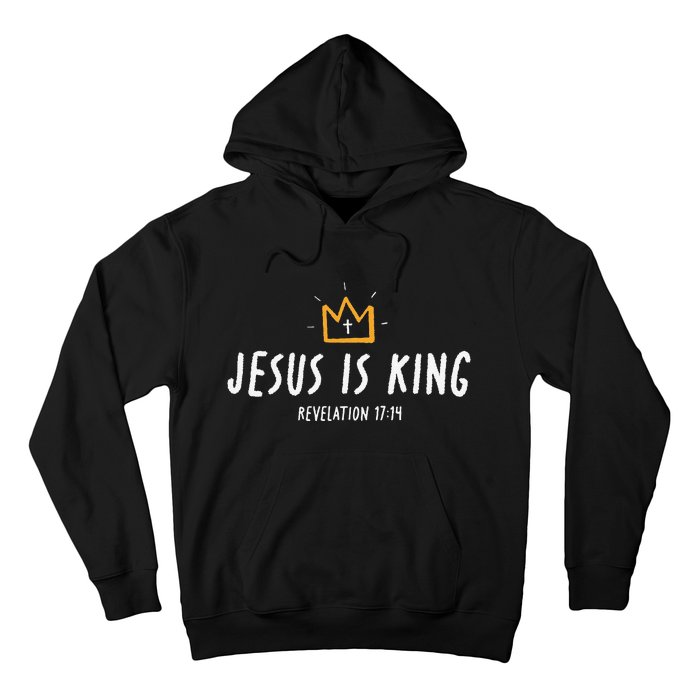 Jesus Is King Christ Is King King Of Kings Lord Of Lords Gift Hoodie