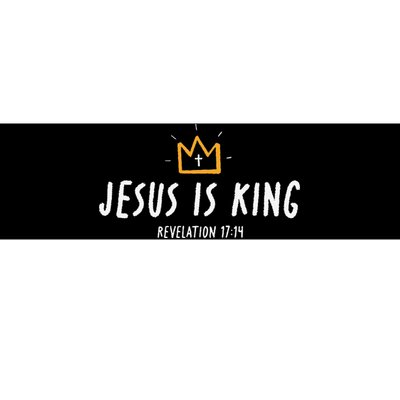 Jesus Is King Christ Is King King Of Kings Lord Of Lords Gift Bumper Sticker